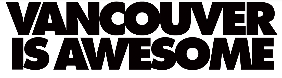 Powtown Post guest post on Vancouver is Awesome